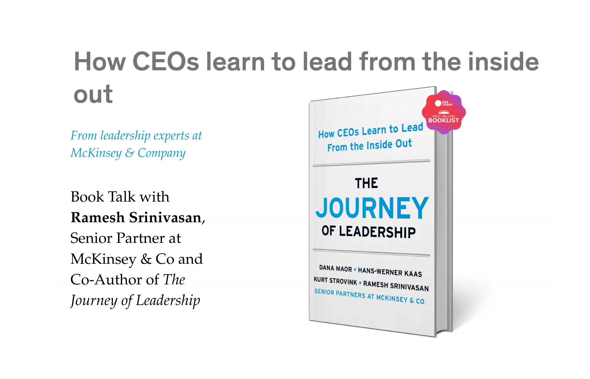 Journey of Leadership Book Talk with Ramesh Srinivasan, Senior Partner, McKinsey and Co. --Signed copies of Journey of Leadership